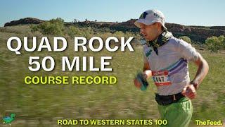 Quad Rock 50 Mile and the Western States 100 Moonshot