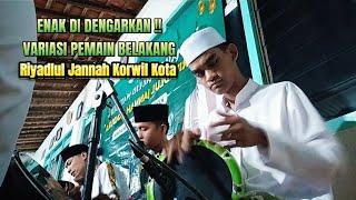 ENAK DI DENGARKAN !!!! VARIASI PEMAIN BELAKANG | Riyadlul Jannah Korwil Kota || RYN Official