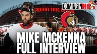 Mike McKenna Full Interview : Ottawa Senators Analysis | Coming in Hot