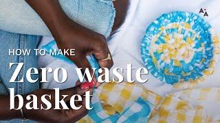 How to make a basket with recycled fabric | Tutorial