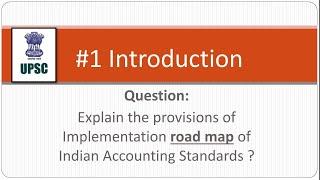 #1 Introduction to Indian Accounting Standard IndAS