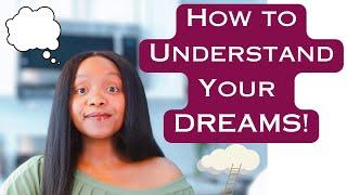 How to Interpret Your Dreams | WITH EXAMPLES!