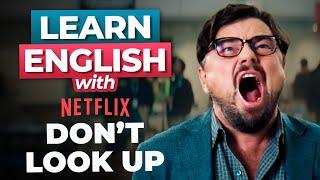 Learn English with DON'T LOOK UP | Leo DiCaprio & Jennifer Lawrence