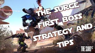 How to Beat the First Boss in The Surge