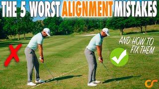 The 5 WORST ALIGNMENT MISTAKES Golfers Make & How To Easily Fix Them