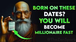 People BORN on these Dates will be MILLIONAIRE in 2024! (SECRETS REVEALED)