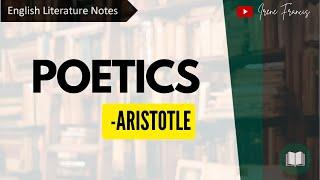 Poetics | Aristotle | Literary Criticism |  Analysis of Tragedy | IRENE FRANCS