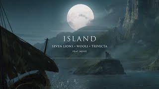 Seven Lions, Wooli, & Trivecta  - Island (Feat. Nevve)