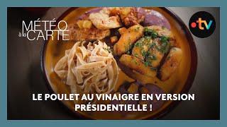 Gastronomie : le poulet au vinaigre en version présidentielle !