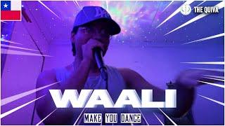 Waali  │ Make You Dance