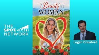 The Beauty of a Woman by Viktor G. Zubin on Spotlight TV with Logan Crawford