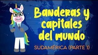  Banderas Del Mundo Para Niños - Sudamérica Parte 1: Venezuela, Colombia y Ecuador