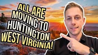 6 SURPRISING Reasons Why People Are Moving To HUNTINGTON WEST VIRGINIA in 2024![Exposed]