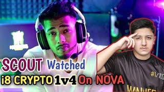 Scout React On i8 Crypto 1v4 Against Team NOVA XQF || Pubg Mobile Competitive