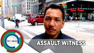 Witness to assault of Pinoy in NYC shares story | TFC News New York, USA