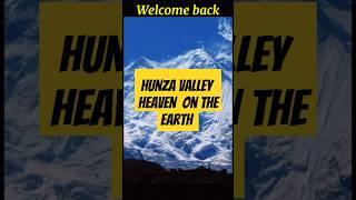 Hunza Valley Pakistan/ the Heaven on Earth#subscribe #shorts