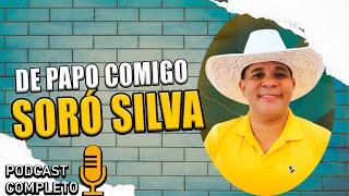 DE PAPO COMIGO- SORÓ SILVA