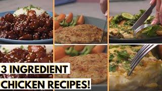 3 Ingredient Chicken Recipes! | VIX YUM