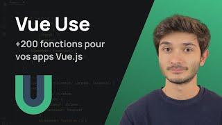 VueUse : +200 fonctions pour Vue.js via la composition API