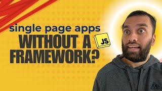 Single Page Apps without JavaScript Frameworks!