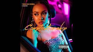 Tanasha Donna - Complicationship Ft BadBoy Timz ( Audio)