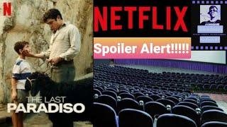 The Last Paradiso (Netflix Review) SPOILER ALERT!!!!!