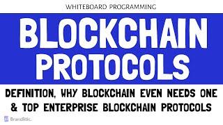 Blockchain Protocol Explained | Top 5 Enterprise Blockchain Protocols You Need to Know