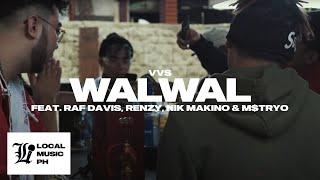 VVS - WALWAL ft. Raf Davis, Renzy, Nik Makino, & M$TRYO (Official Music Video)
