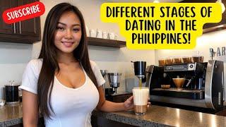 Dating In The Philippines - Different Stages You Might Encounter!