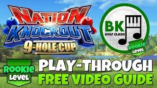 ROOKIE PLAY-THROUGH | Nation Knockout 9-Hole Cup | Chateau Lavande | Golf Clash Guide Tips