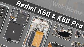 Redmi K60 & K60 Pro 拆解：一台向右，一台向左！【享拆】- 微機分WekiHome