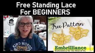 Beginner's Guide To Free Standing Lace With A Bonus Tip For Embrilliance Enthusiast Fans