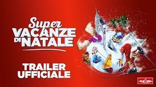 SUPER VACANZE DI NATALE - Trailer HD | Filmauro