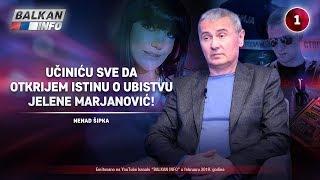 INTERVJU: Nenad Šipka - Učiniću sve da otkrijem istinu o ubistvu Jelene Marjanović! (7.2.2019)