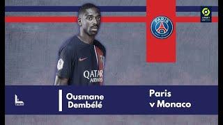 Ousmane Dembélé vs Monaco | 2023