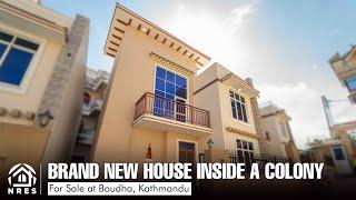 BRAND NEW HOUSE INSIDE A COLONY FOR SALE IN BOUDHA | KATHMANDU | HOUSE TOUR #nres #forsale #housing