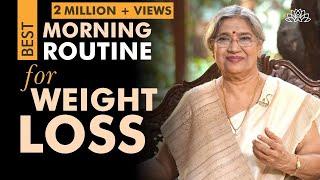 Do you want to burn calories instantly? Follow this healthy morning routine | Dr. Hansaji Yogendra