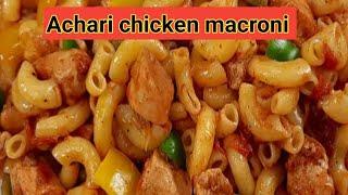 achari chicken macroni/vegetable and chicken achari macaroniBy creative cooking @RMM_m8s