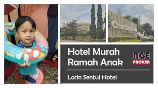 Hotel Recommended yang Ramah Anak di Sentul | Lorin Sentul Hotel