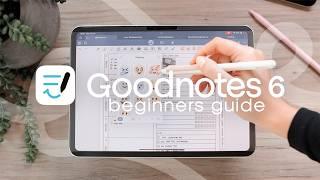 ️️ Goodnotes 6 Beginners Guide & Full Walkthrough 2024 : Everything you NEED to know!