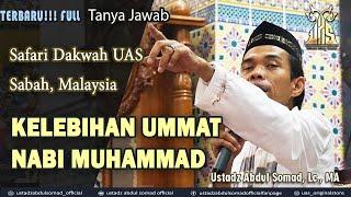 KELEBIHAN UMMAT NABI MUHAMMAD ᴴᴰ | Sabah, Malaysia