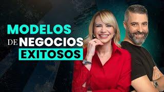 Modelos de negocios exitosos - #VilmaNúñez