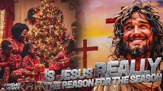 Is Jesus Really The Reason For The Season?