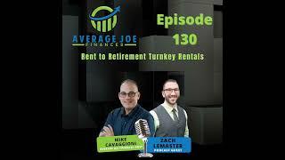 130. Rent to Retirement Turnkey Rentals with Zach Lemaster