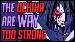 Why the Uchiha Clan is so Overpowered