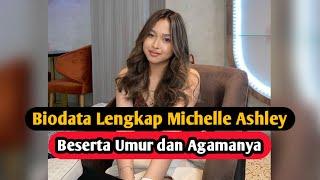 Profil & Biodata Michelle Ashley Anak Pinkan Mambo