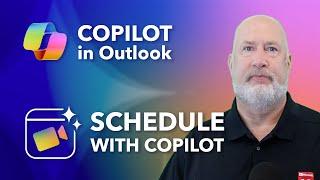 NEW Copilot in Outlook: Schedule with Copilot