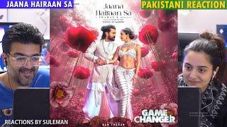 Pakistani Couple Reacts To Jaana Hairaan Sa | Game Changer | Ram Charan | Kiara Advani