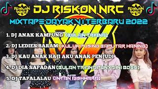 DJ MIXTAPE DAYAK V1 ANAK KAMPUNG LEDIES BARAM DIA SAPADAN TERBARU REMIX 2022 FULL BASS NONSTOP !!!