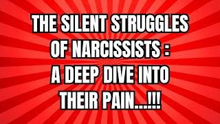 The Silent Struggles of Narcissists: A Deep Dive Into Their Pain |NPD #narcissism